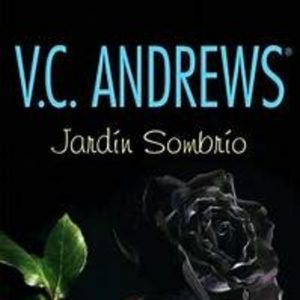 La mejor recopilación de Jardin sombrio V C Andrews para comprar On-line – Los 20 preferidos